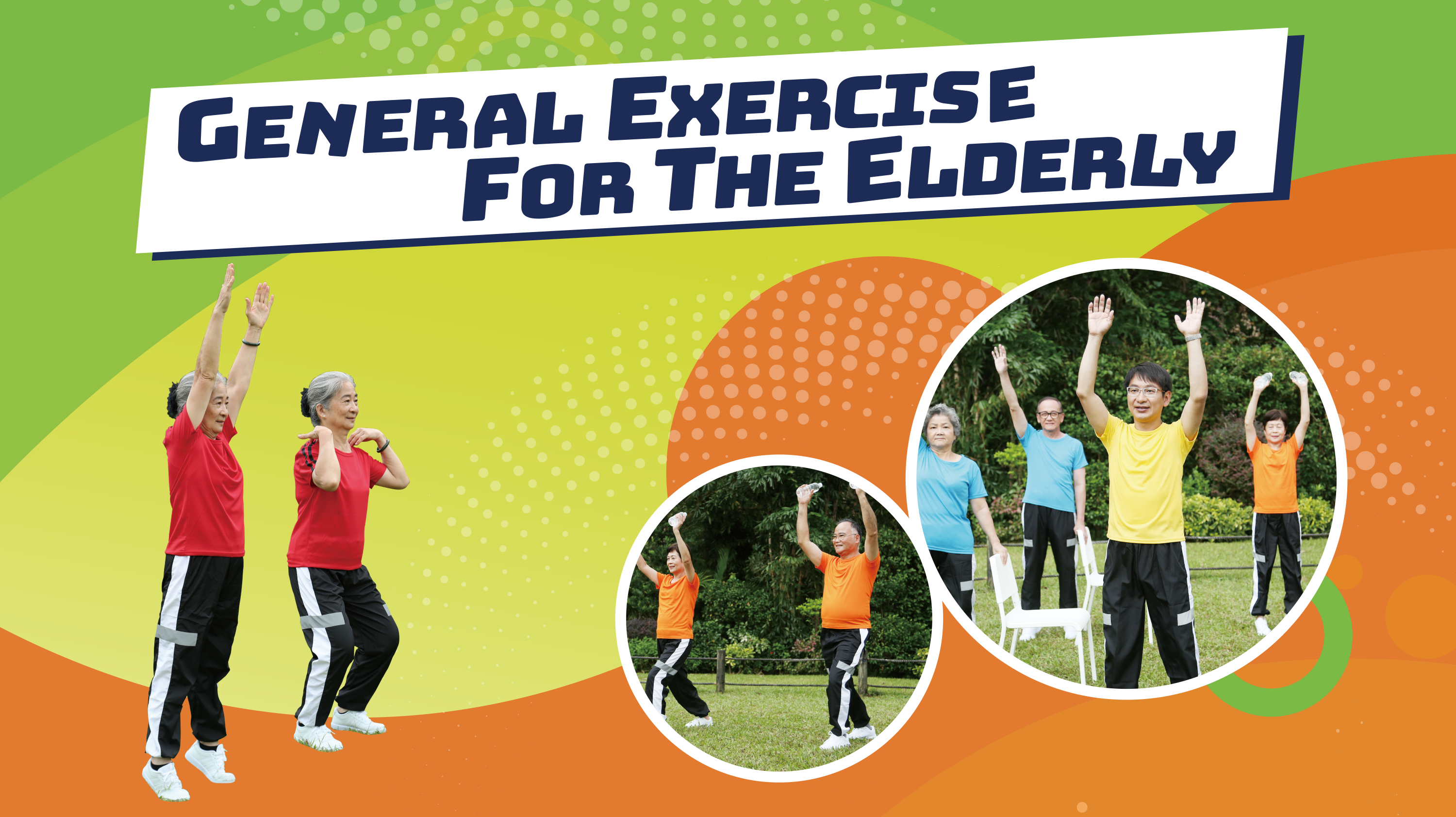 General Exercise For the Elderly