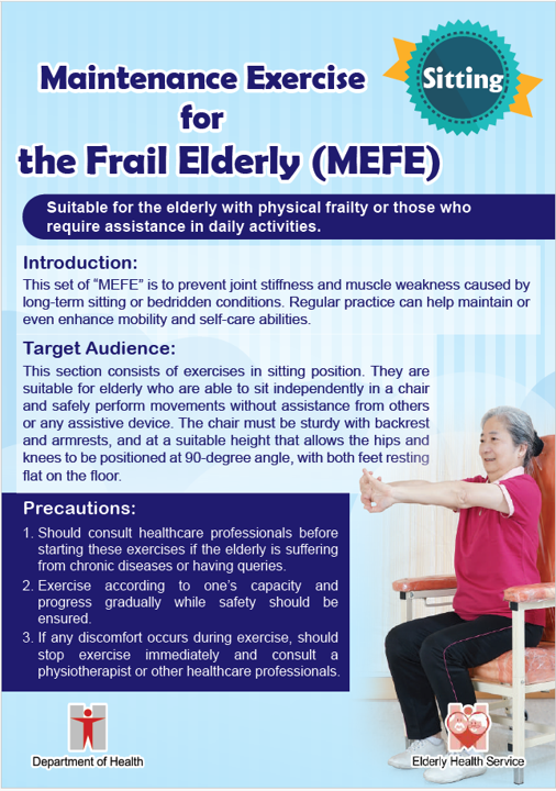 Maintenance Exercise for the Frail Elderly (MEFE) - Sitting